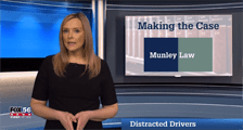 Distracted drivers at Making the case with Munley Law Personal Injury Attorneys